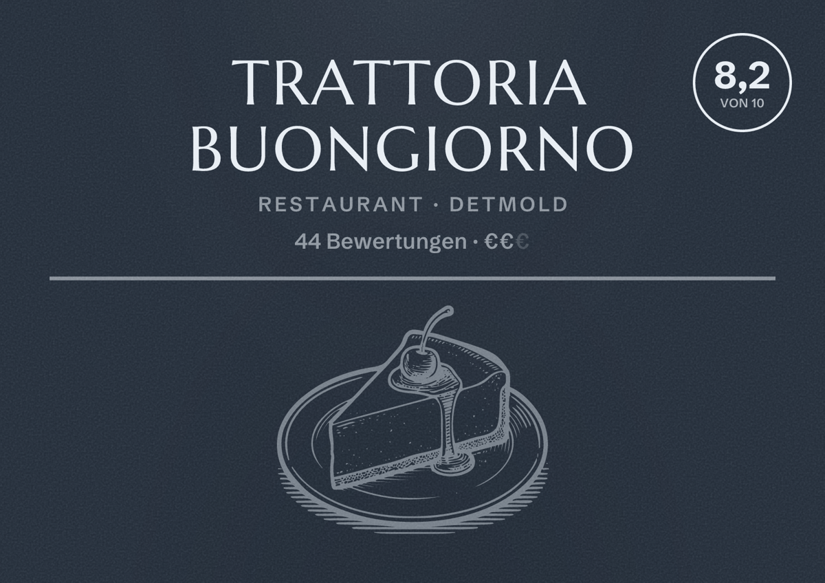 Illustriertes Poster von Trattoria Buongiorno, Restaurant in Detmold: Bewertung 8,2 von 10 aus 44 Bewertungen, Preisniveau €€