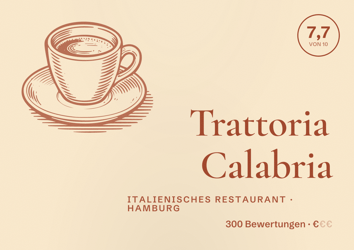 Illustriertes Poster von Trattoria Calabria, Italienisches Restaurant in Hamburg: Bewertung 7,7 von 10 aus 300 Bewertungen, Preisniveau €