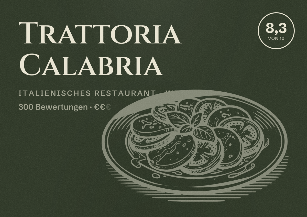 Illustriertes Poster von Trattoria Calabria, Italienisches Restaurant in Wernau: Bewertung 8,3 von 10 aus 300 Bewertungen, Preisniveau €€