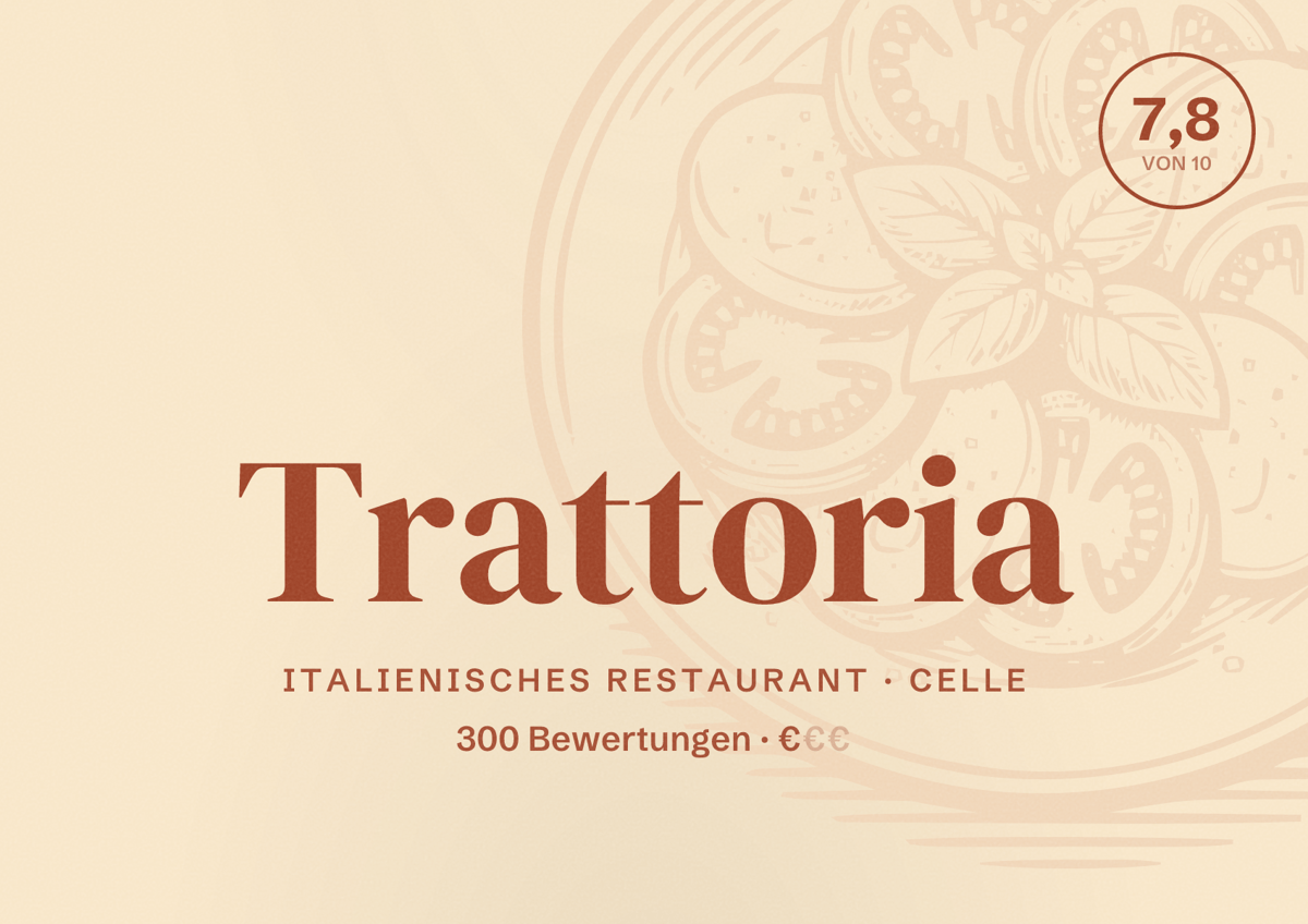 Illustriertes Poster von Trattoria, Italienisches Restaurant in Celle: Bewertung 7,8 von 10 aus 300 Bewertungen, Preisniveau €