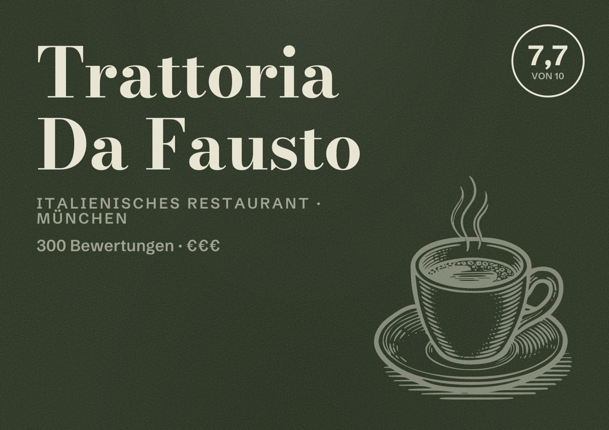 Illustriertes Poster von Trattoria Da Fausto, Italienisches Restaurant in München: Bewertung 7,7 von 10 aus 300 Bewertungen, Preisniveau €€€