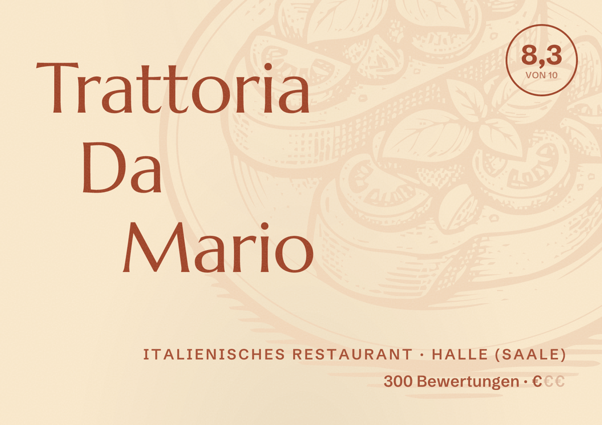 Illustriertes Poster von Trattoria Da Mario, Italienisches Restaurant in Halle (Saale): Bewertung 8,3 von 10 aus 300 Bewertungen, Preisniveau €