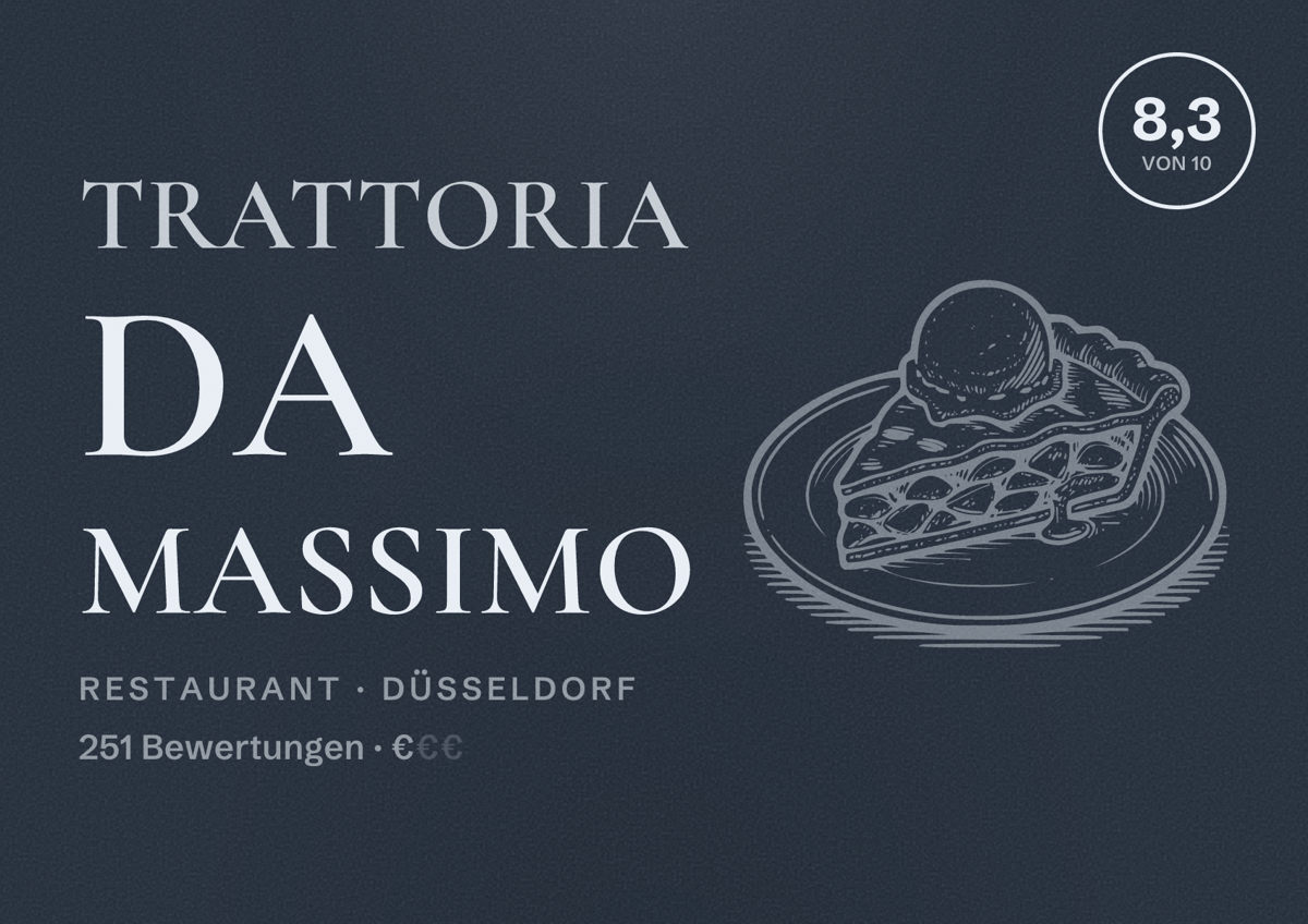 Illustriertes Poster von Trattoria Da Massimo, Restaurant in Düsseldorf: Bewertung 8,3 von 10 aus 251 Bewertungen, Preisniveau €