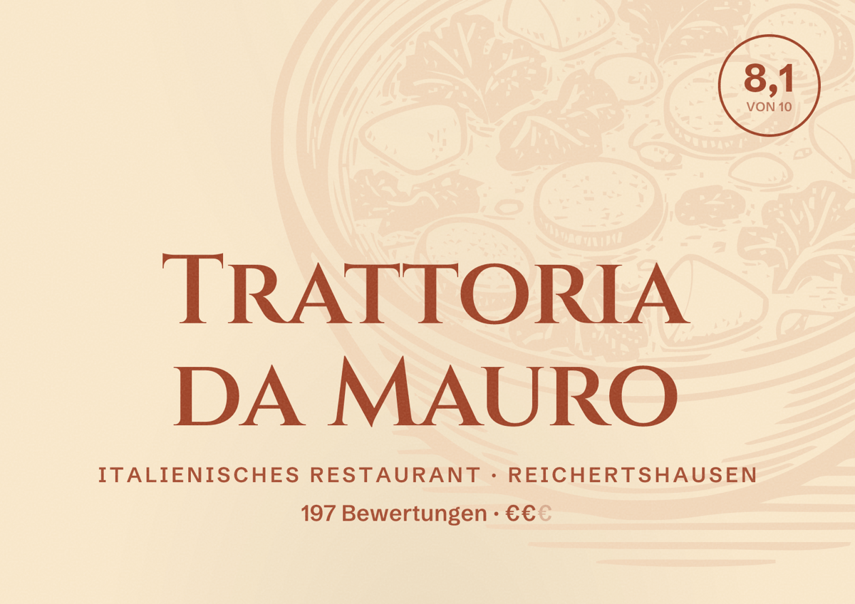 Illustriertes Poster von Trattoria da Mauro, Italienisches Restaurant in Reichertshausen: Bewertung 8,1 von 10 aus 197 Bewertungen, Preisniveau €€