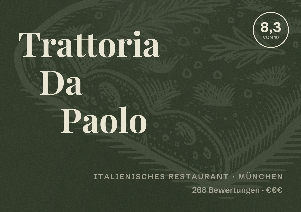 Illustriertes Poster von Trattoria Da Paolo, Italienisches Restaurant in München: Bewertung 8,3 von 10 aus 268 Bewertungen, Preisniveau €€€