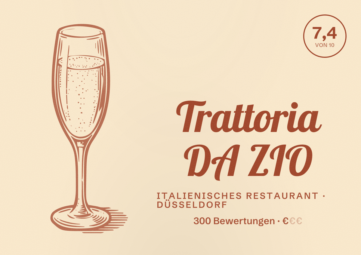 Illustriertes Poster von Trattoria DA ZIO, Italienisches Restaurant in Düsseldorf: Bewertung 7,4 von 10 aus 300 Bewertungen, Preisniveau €