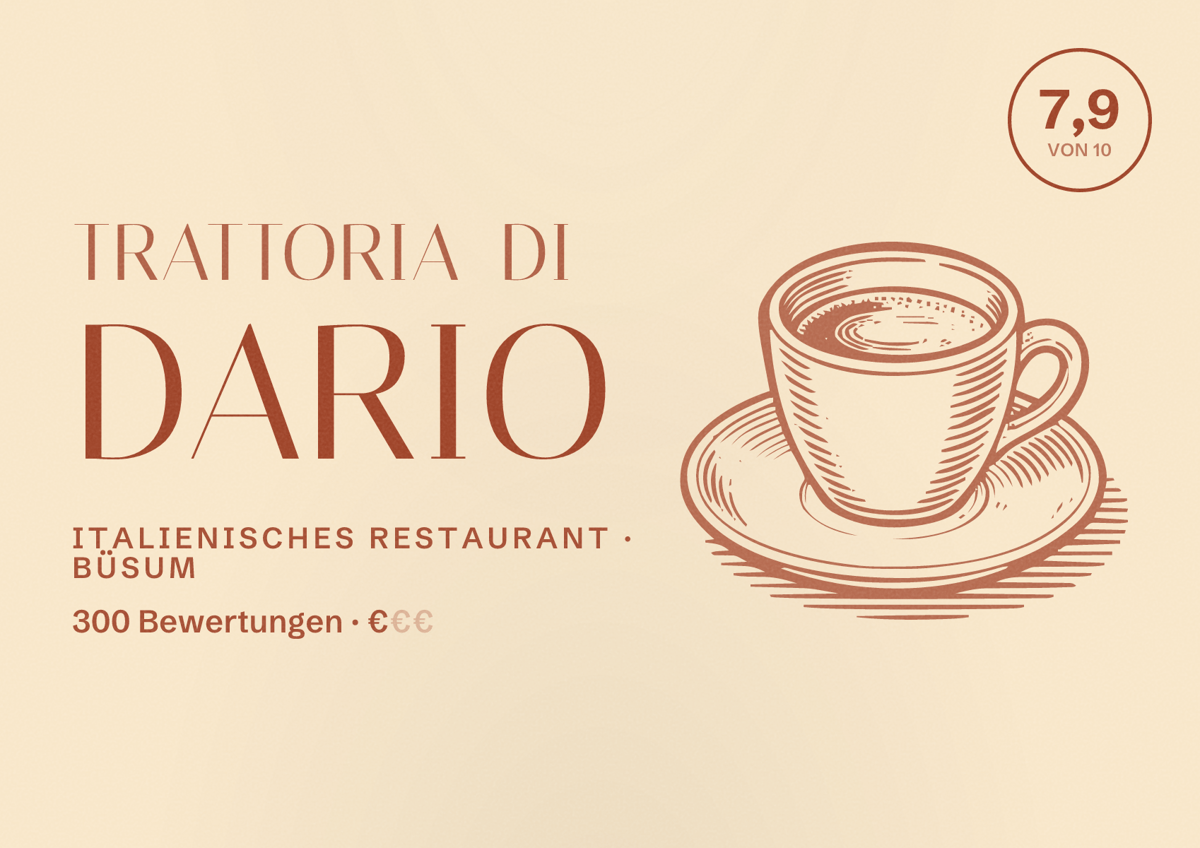 Illustriertes Poster von Trattoria di Dario, Italienisches Restaurant in Büsum: Bewertung 7,9 von 10 aus 300 Bewertungen, Preisniveau €