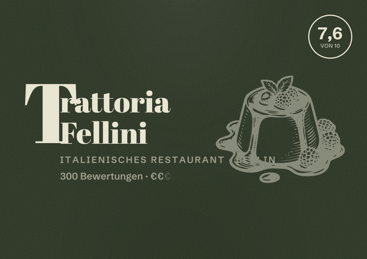 Illustriertes Poster von Trattoria Fellini, Italienisches Restaurant in Berlin: Bewertung 7,6 von 10 aus 300 Bewertungen, Preisniveau €€