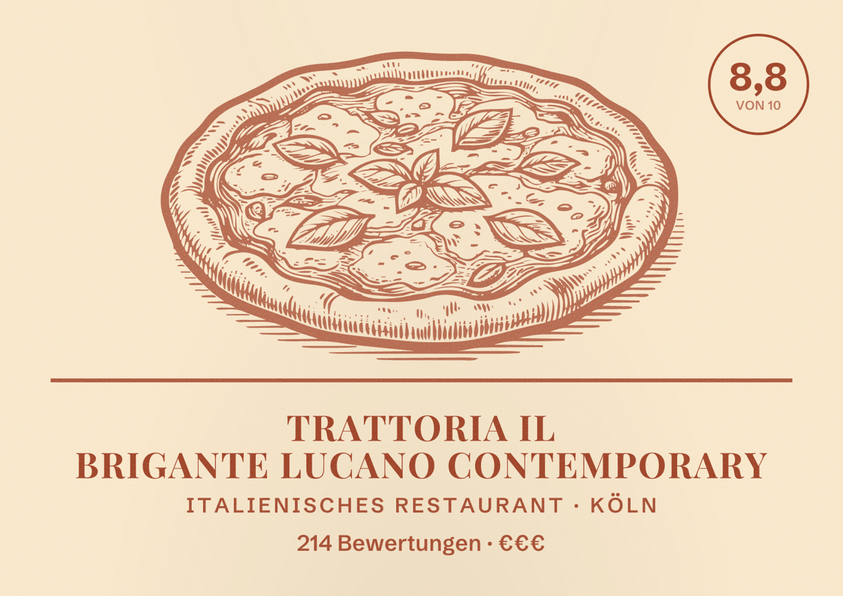 Illustriertes Poster von Trattoria Il Brigante Lucano Contemporary, Italienisches Restaurant in Köln: Bewertung 8,8 von 10 aus 214 Bewertungen, Preisniveau €€€