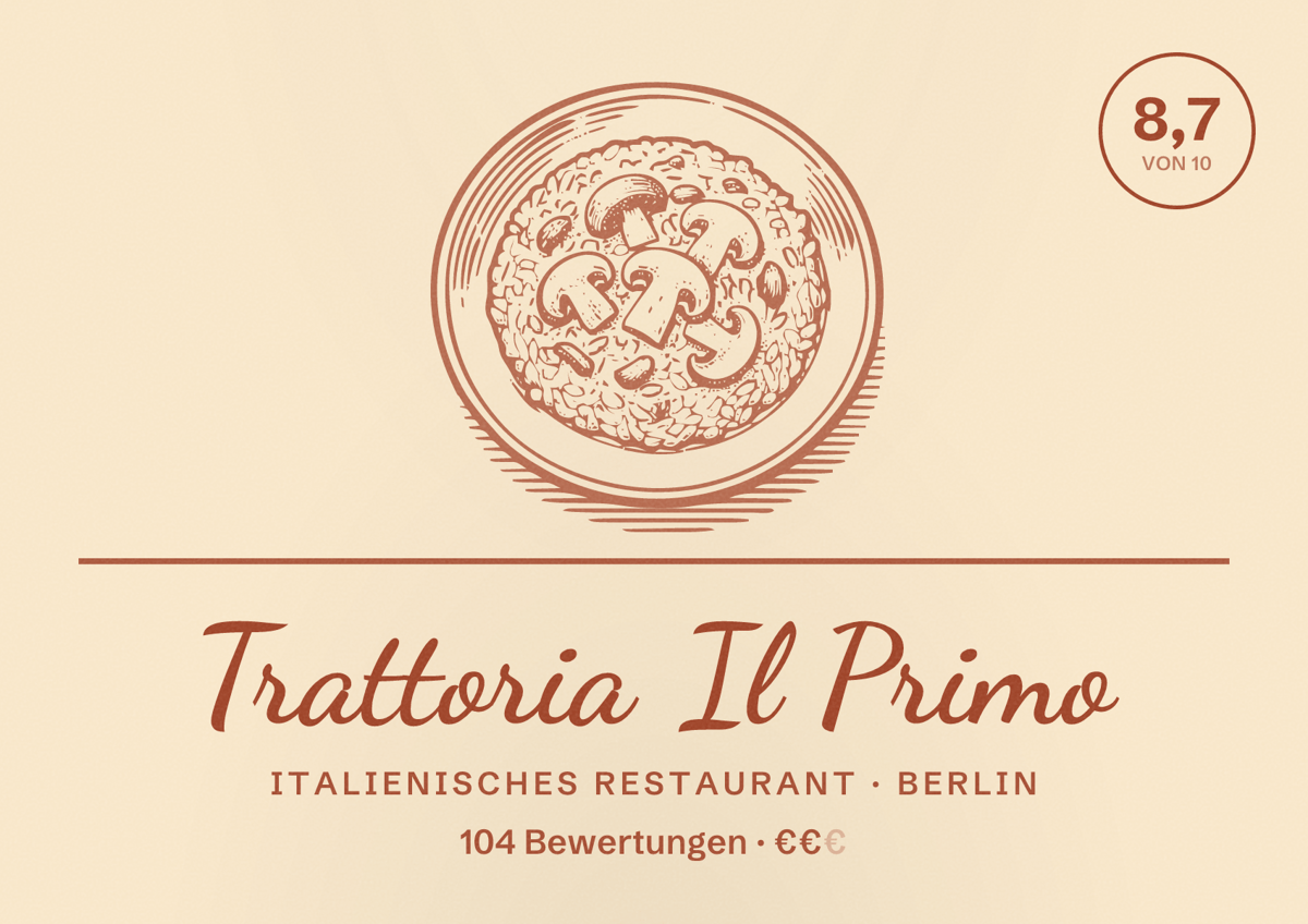 Illustriertes Poster von Trattoria Il Primo, Italienisches Restaurant in Berlin: Bewertung 8,7 von 10 aus 104 Bewertungen, Preisniveau €€