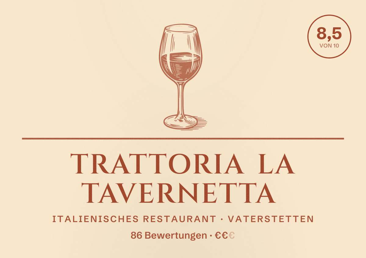 Illustriertes Poster von Trattoria La Tavernetta, Italienisches Restaurant in Vaterstetten: Bewertung 8,5 von 10 aus 86 Bewertungen, Preisniveau €€