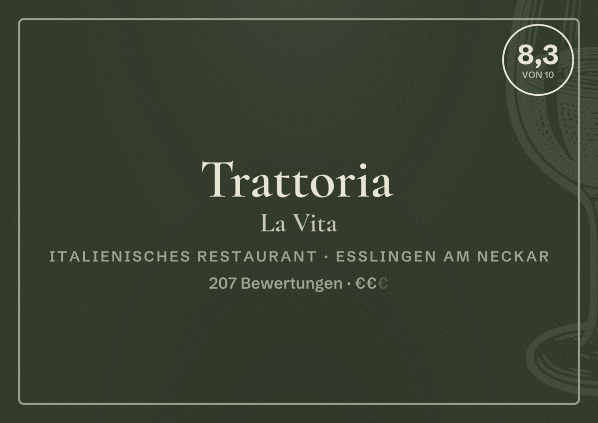 Illustriertes Poster von Trattoria La Vita, Italienisches Restaurant in Esslingen am Neckar: Bewertung 8,3 von 10 aus 207 Bewertungen, Preisniveau €€