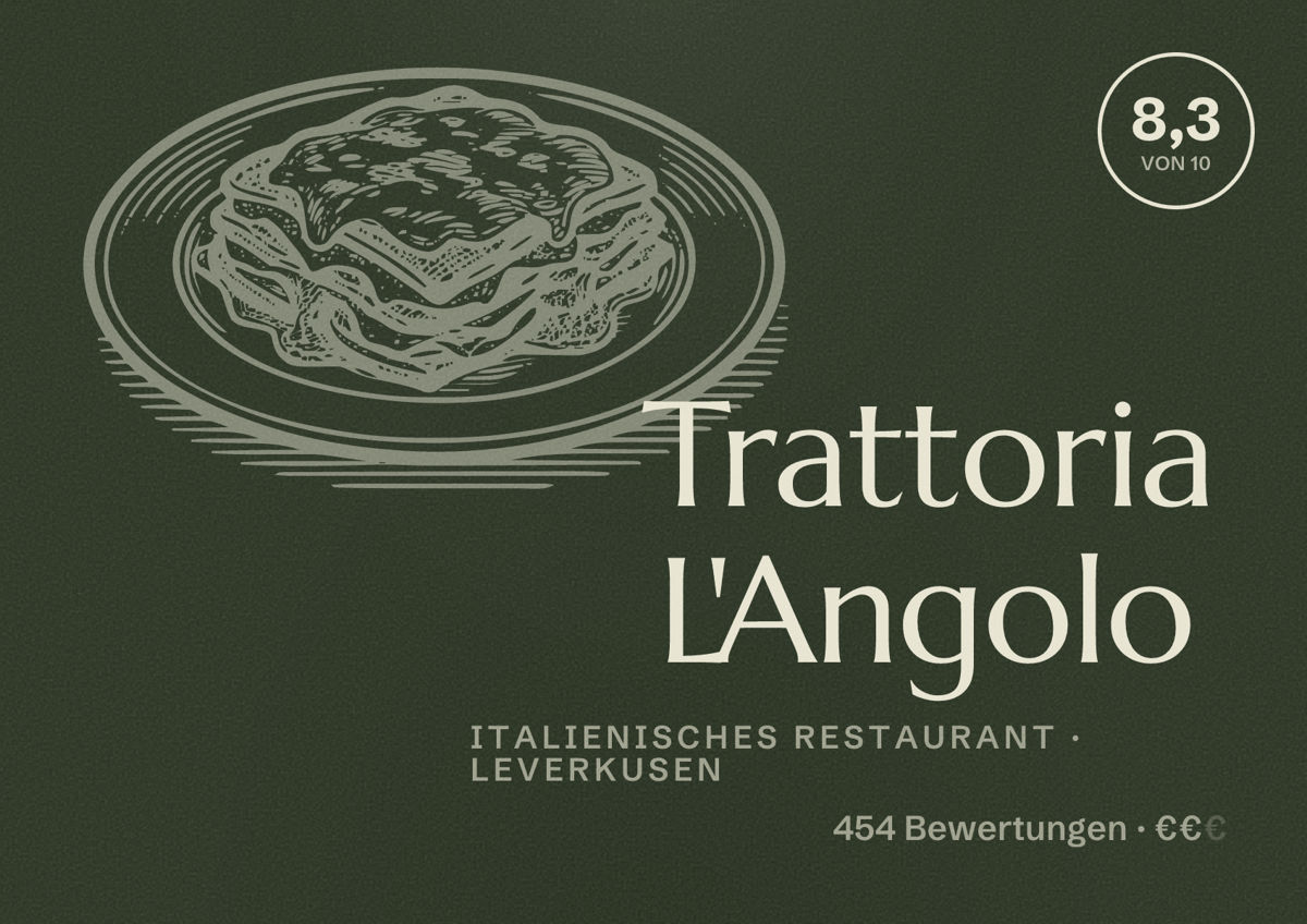 Illustriertes Poster von Trattoria L'Angolo, Italienisches Restaurant in Leverkusen: Bewertung 8,3 von 10 aus 454 Bewertungen, Preisniveau €€