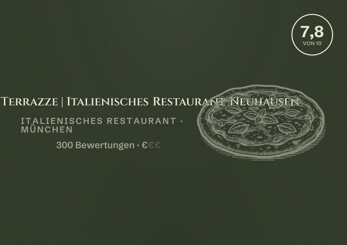 Illustriertes Poster von Trattoria Le Terrazze | Italienisches Restaurant Neuhausen, Italienisches Restaurant in München: Bewertung 7,8 von 10 aus 300 Bewertungen, Preisniveau €