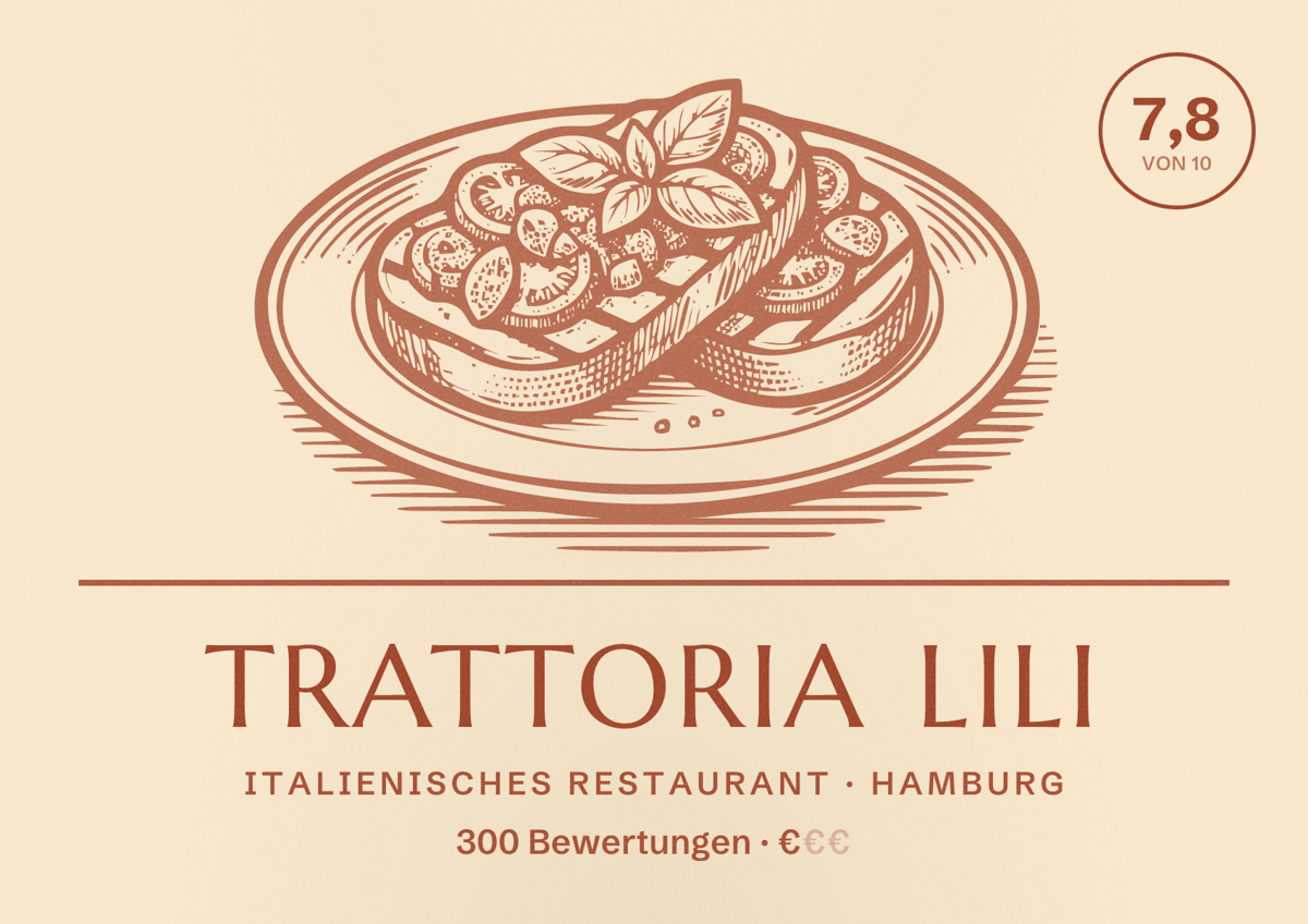 Illustriertes Poster von Trattoria Lili, Italienisches Restaurant in Hamburg: Bewertung 7,8 von 10 aus 300 Bewertungen, Preisniveau €