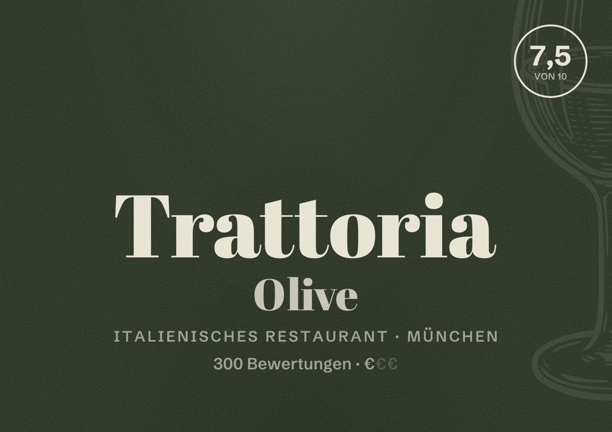Illustriertes Poster von Trattoria Olive, Italienisches Restaurant in München: Bewertung 7,5 von 10 aus 300 Bewertungen, Preisniveau €