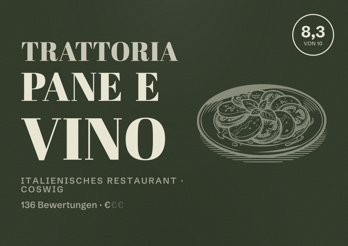 Illustriertes Poster von Trattoria Pane e Vino, Italienisches Restaurant in Coswig: Bewertung 8,3 von 10 aus 136 Bewertungen, Preisniveau €