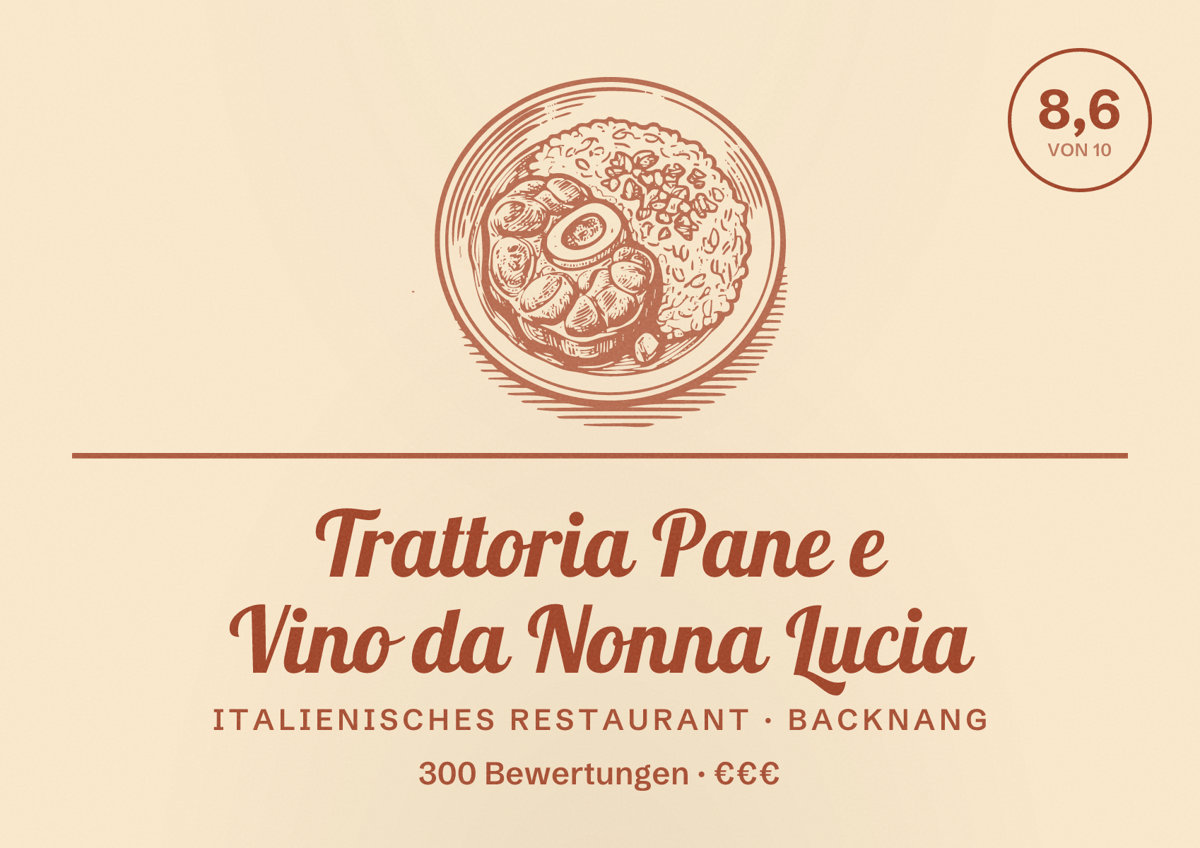 Illustriertes Poster von Trattoria Pane e Vino da Nonna Lucia, Italienisches Restaurant in Backnang: Bewertung 8,6 von 10 aus 300 Bewertungen, Preisniveau €€€