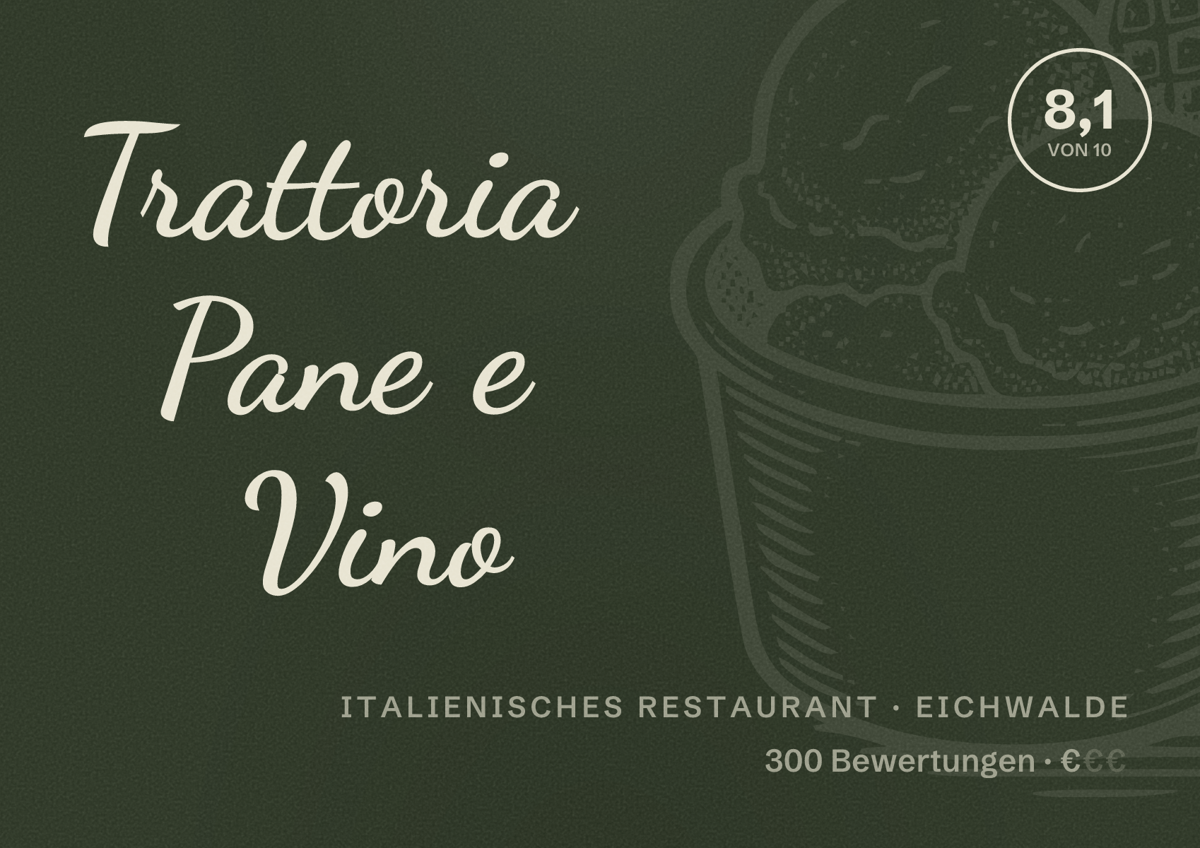 Illustriertes Poster von Trattoria Pane e Vino, Italienisches Restaurant in Eichwalde: Bewertung 8,1 von 10 aus 300 Bewertungen, Preisniveau €