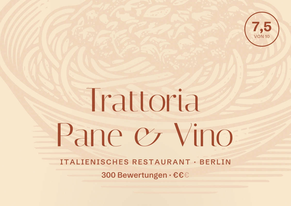 Illustriertes Poster von Trattoria Pane & Vino, Italienisches Restaurant in Berlin: Bewertung 7,5 von 10 aus 300 Bewertungen, Preisniveau €€