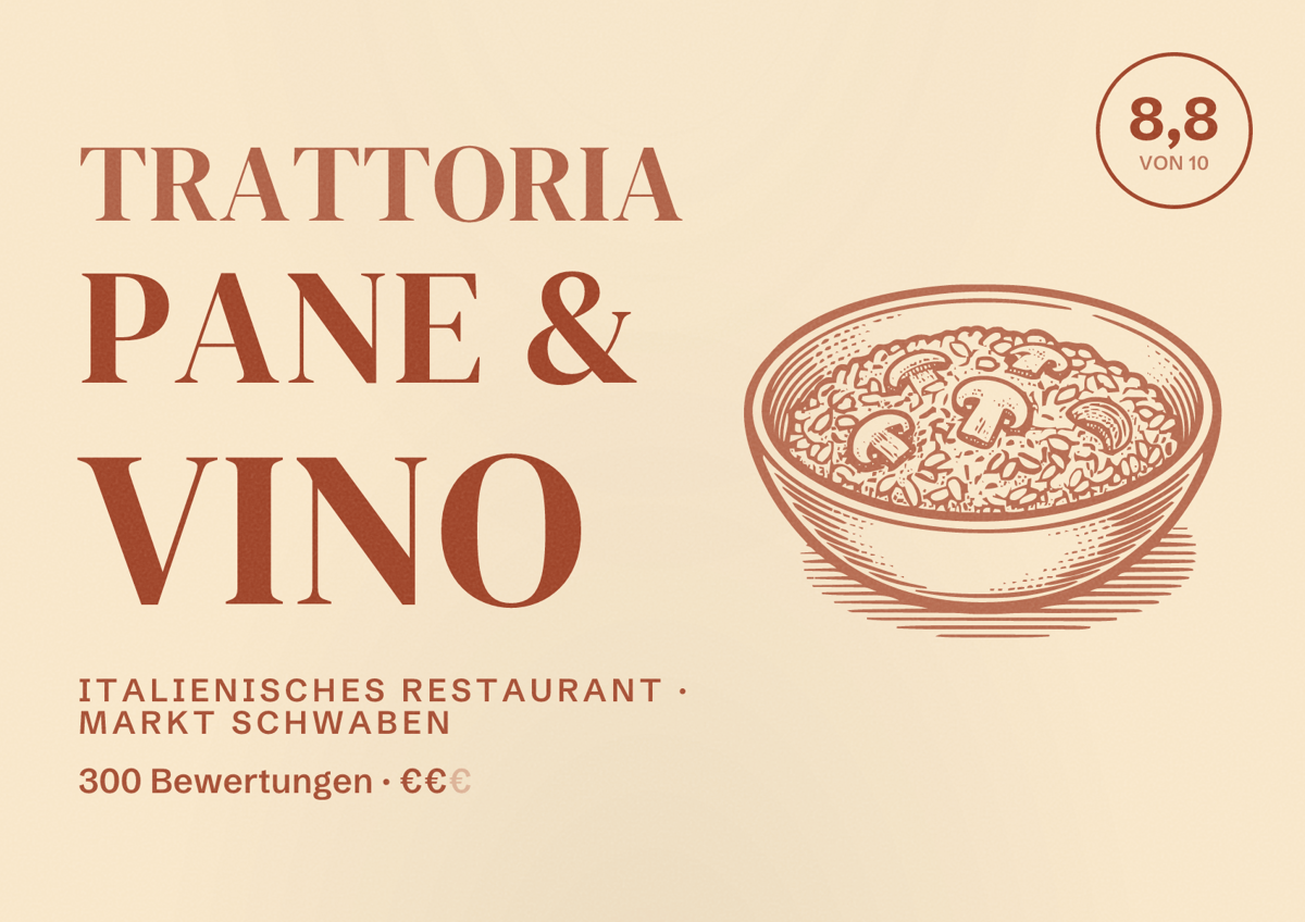 Illustriertes Poster von Trattoria Pane & Vino, Italienisches Restaurant in Markt Schwaben: Bewertung 8,8 von 10 aus 300 Bewertungen, Preisniveau €€
