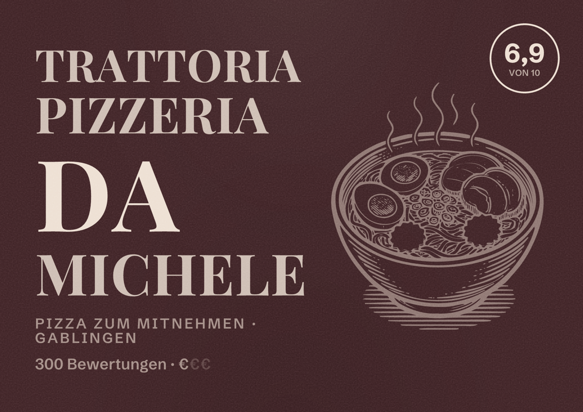 Illustriertes Poster von Trattoria Pizzeria Da Michele, Pizza zum Mitnehmen in Gablingen: Bewertung 6,9 von 10 aus 300 Bewertungen, Preisniveau €