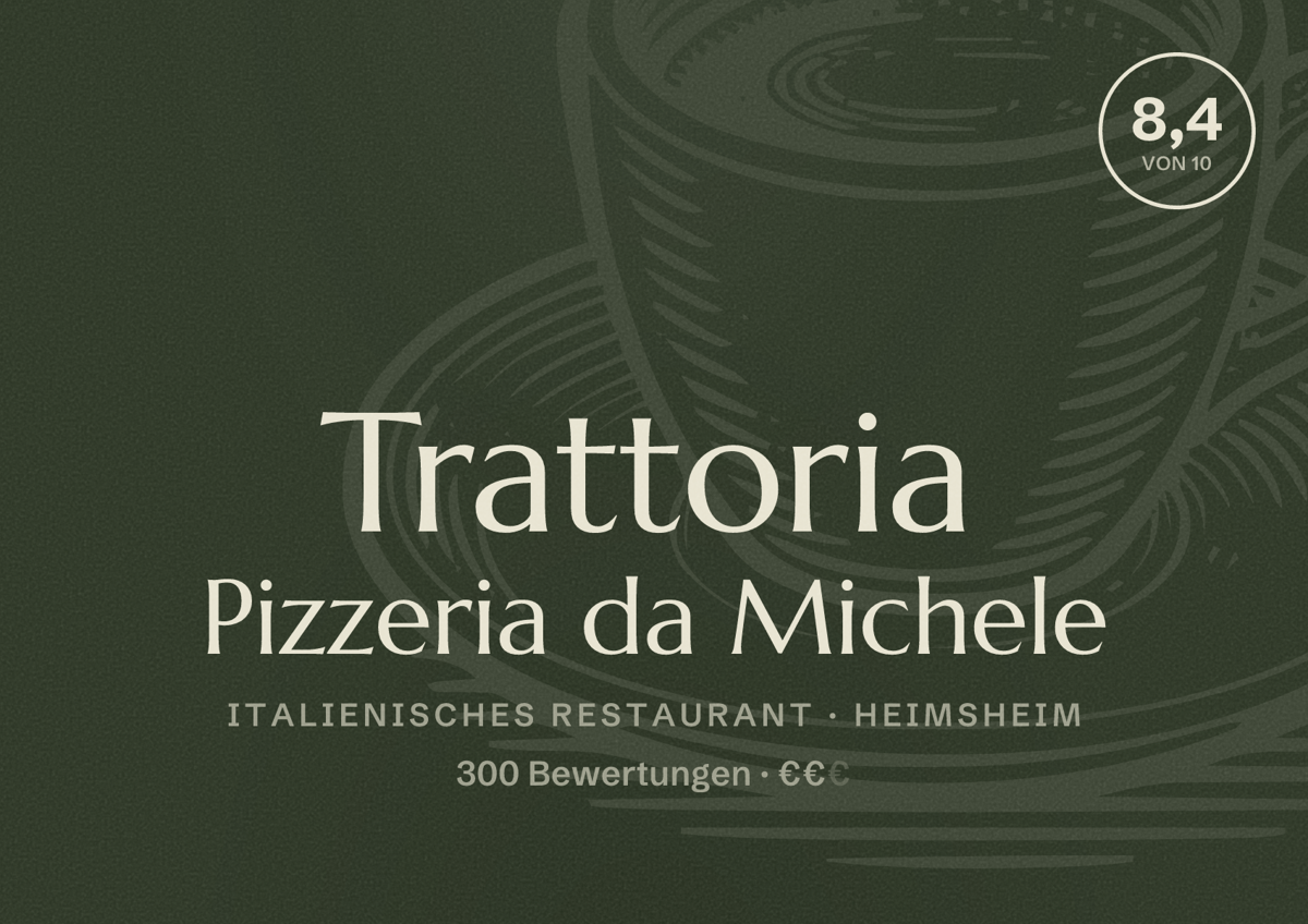 Illustriertes Poster von Trattoria Pizzeria da Michele, Italienisches Restaurant in Heimsheim: Bewertung 8,4 von 10 aus 300 Bewertungen, Preisniveau €€