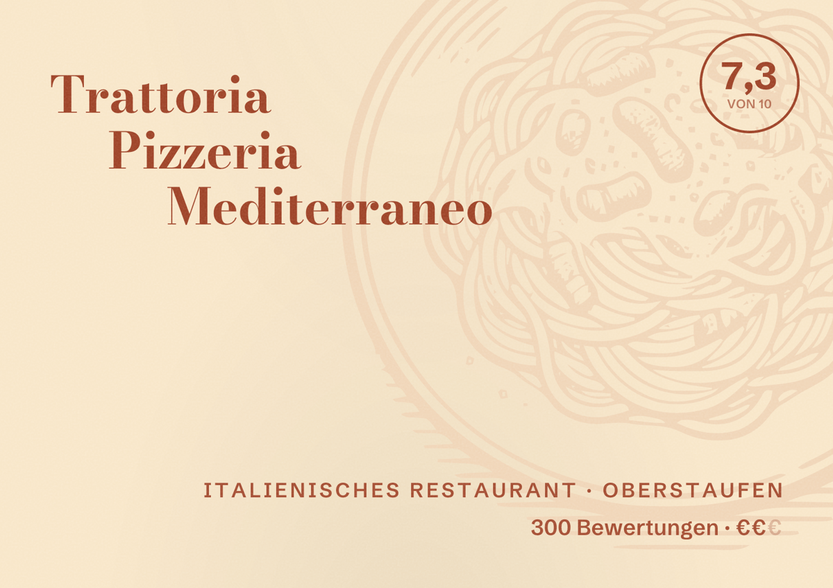 Illustriertes Poster von Trattoria Pizzeria Mediterraneo, Italienisches Restaurant in Oberstaufen: Bewertung 7,3 von 10 aus 300 Bewertungen, Preisniveau €€