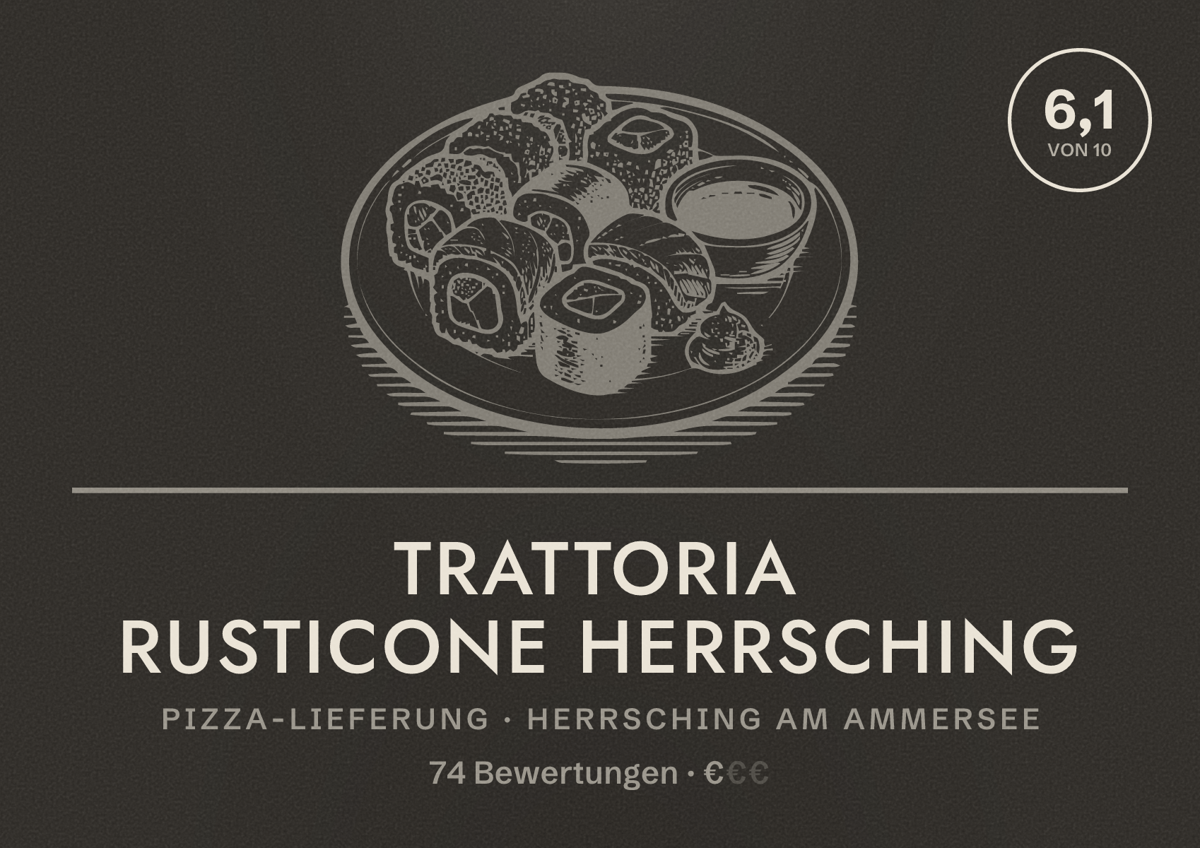 Illustriertes Poster von Trattoria Rusticone Herrsching, Pizza-Lieferung in Herrsching am Ammersee: Bewertung 6,1 von 10 aus 74 Bewertungen, Preisniveau €