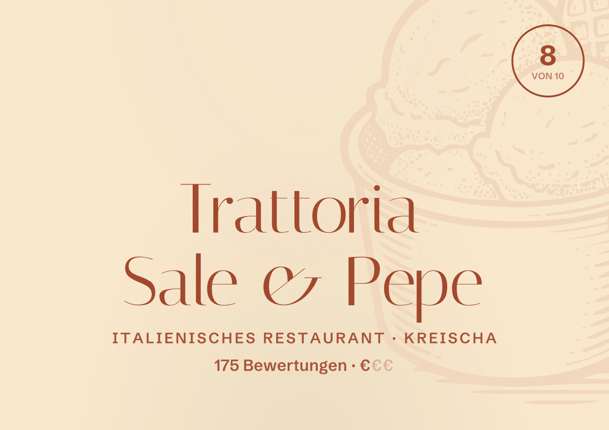 Illustriertes Poster von Trattoria Sale & Pepe, Italienisches Restaurant in Kreischa: Bewertung 8 von 10 aus 175 Bewertungen, Preisniveau €