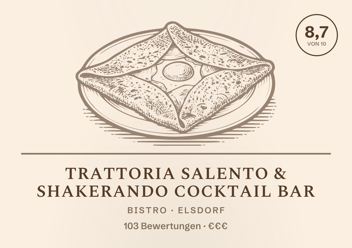 Illustriertes Poster von Trattoria Salento & Shakerando Cocktail Bar, Bistro in Elsdorf: Bewertung 8,7 von 10 aus 103 Bewertungen, Preisniveau €€€