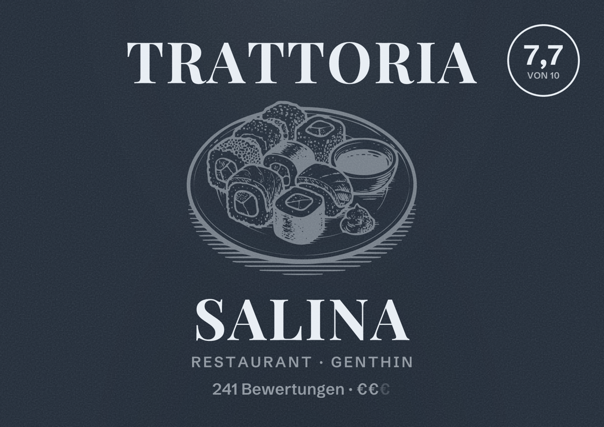 Illustriertes Poster von Trattoria Salina, Restaurant in Genthin: Bewertung 7,7 von 10 aus 241 Bewertungen, Preisniveau €€