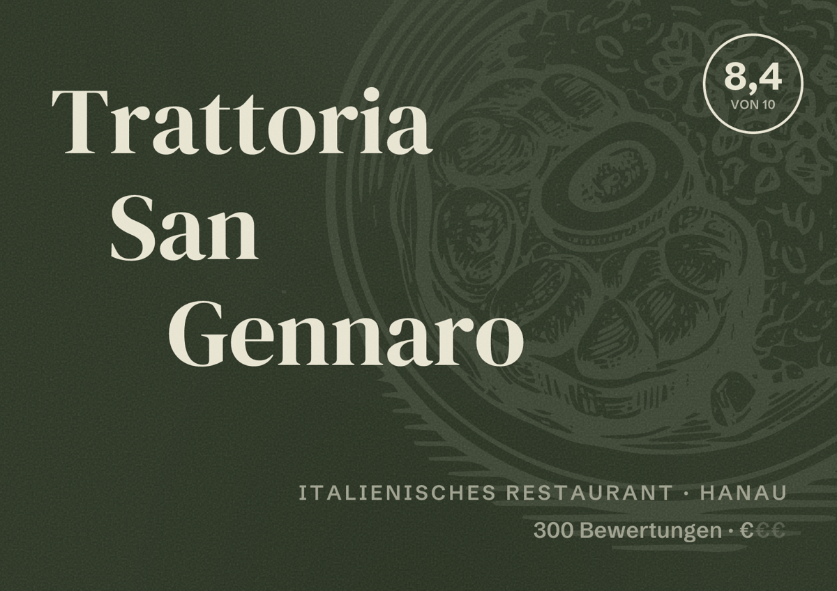 Illustriertes Poster von Trattoria San Gennaro, Italienisches Restaurant in Hanau: Bewertung 8,4 von 10 aus 300 Bewertungen, Preisniveau €