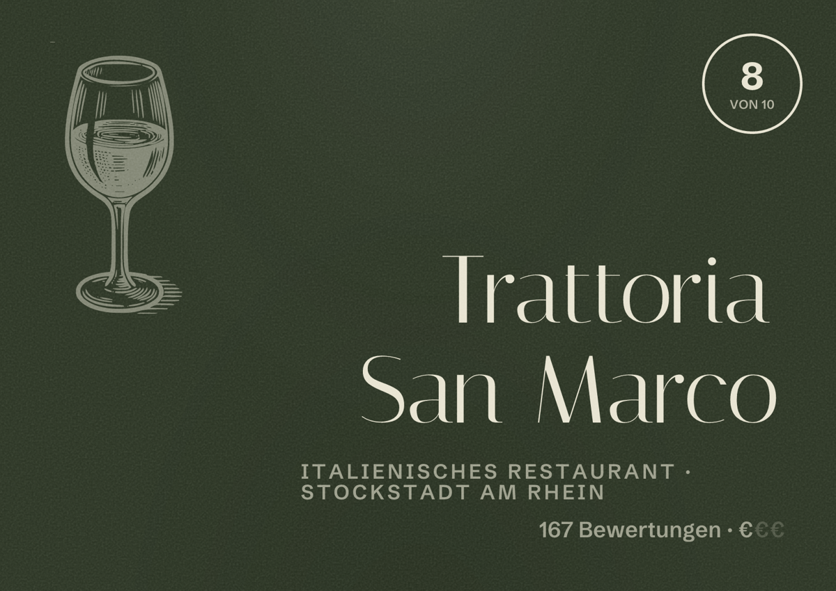 Illustriertes Poster von Trattoria San Marco, Italienisches Restaurant in Stockstadt am Rhein: Bewertung 8 von 10 aus 167 Bewertungen, Preisniveau €