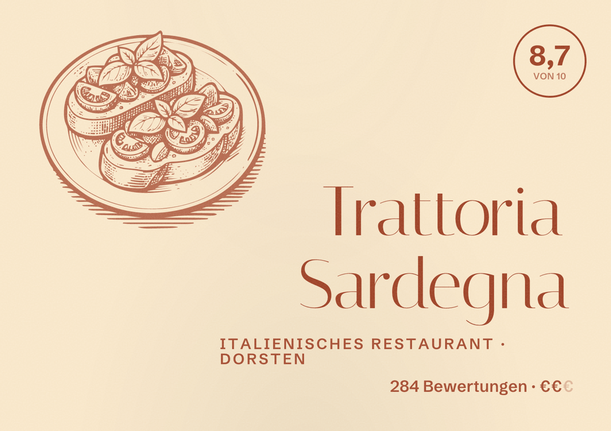 Illustriertes Poster von Trattoria Sardegna, Italienisches Restaurant in Dorsten: Gästebewertung 8,7 von 10 aus 284 Bewertungen