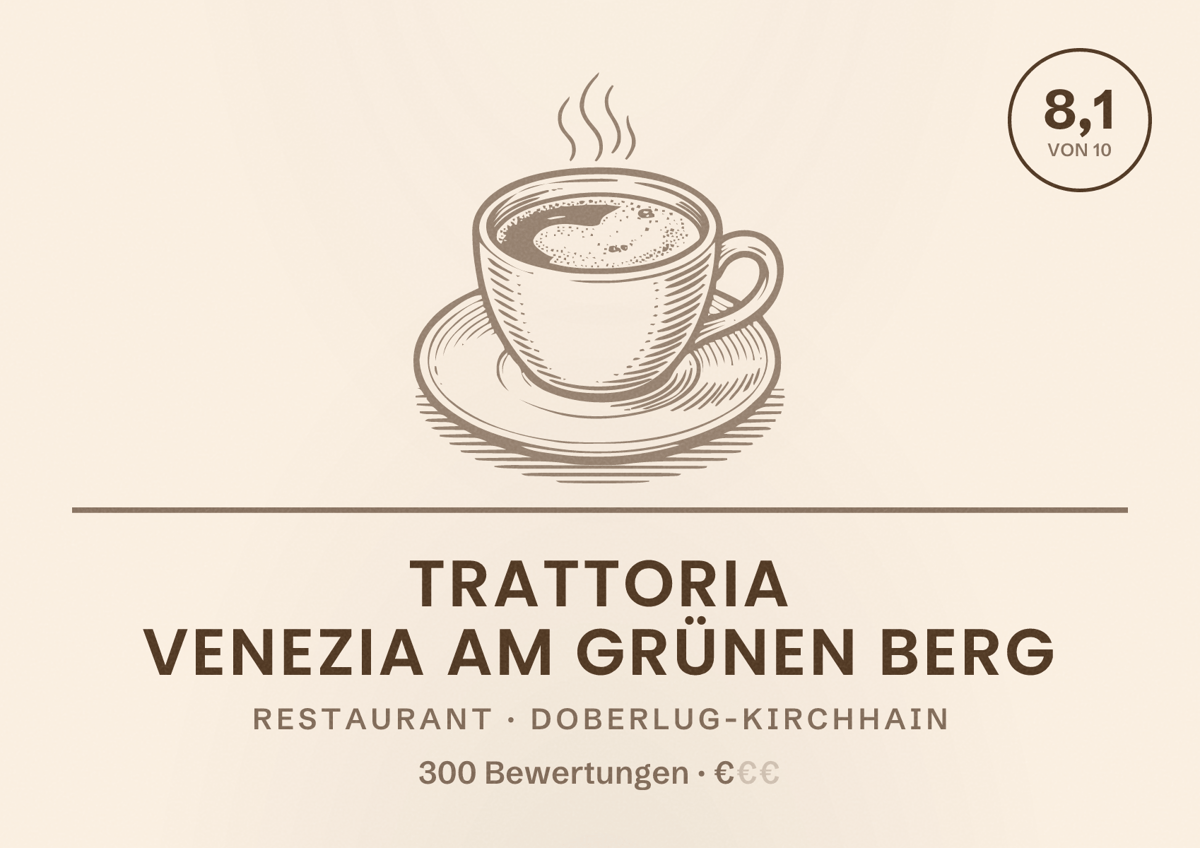 Illustriertes Poster von Trattoria Venezia Am Grünen Berg, Restaurant in Doberlug-Kirchhain: Bewertung 8,1 von 10 aus 300 Bewertungen, Preisniveau €