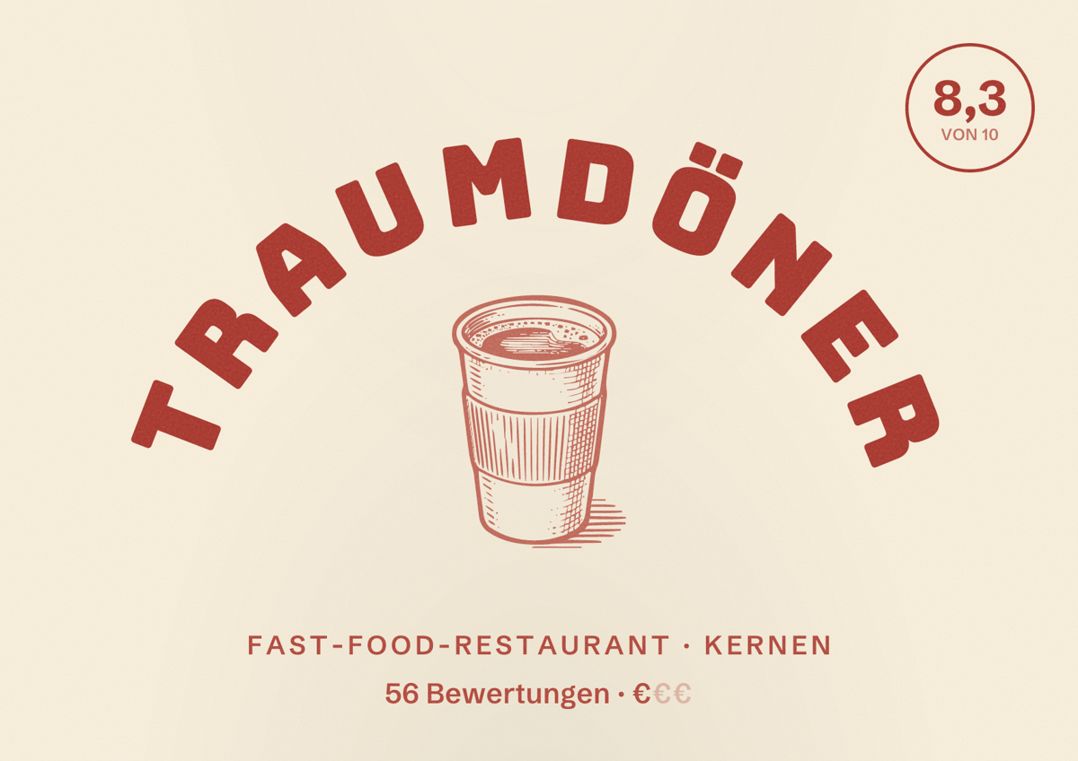 Illustriertes Poster von TraumDöner, Fast-Food-Restaurant in Kernen: Bewertung 8,3 von 10 aus 56 Bewertungen, Preisniveau €
