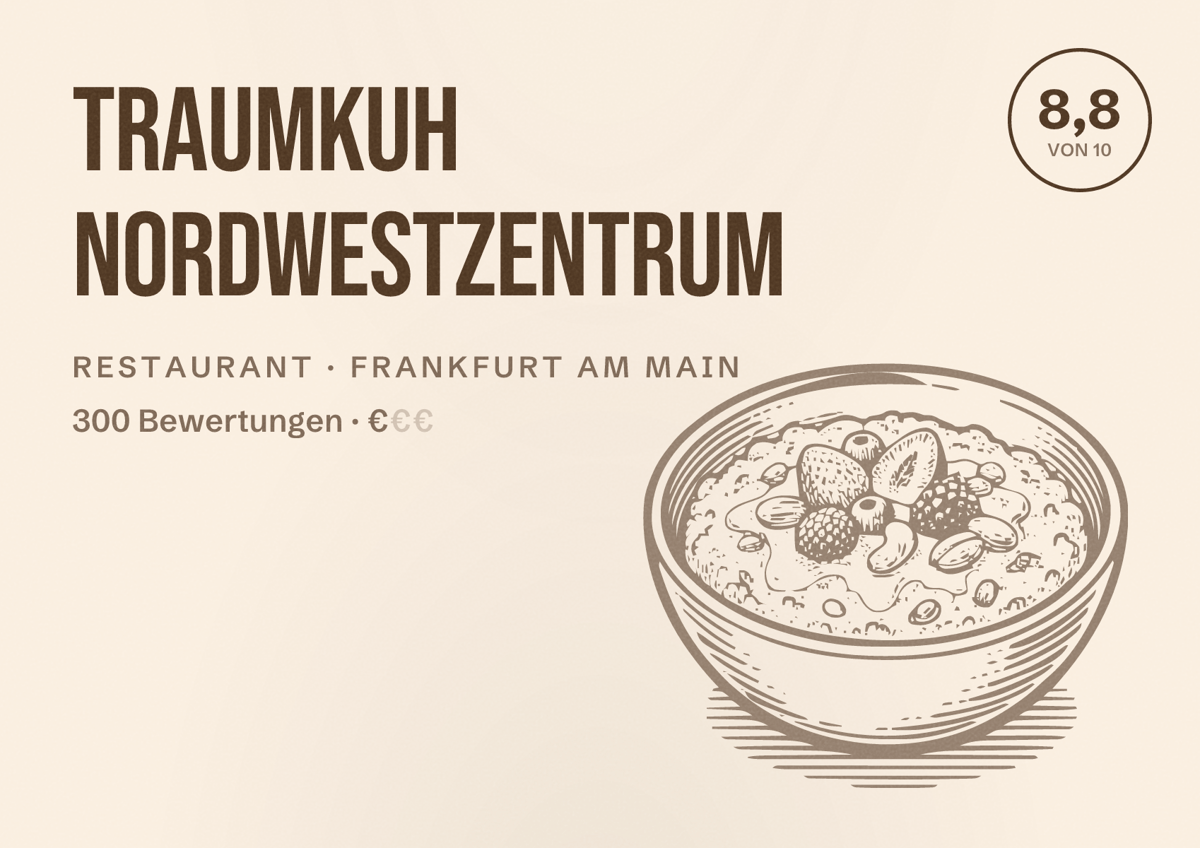 Illustriertes Poster von Traumkuh Nordwestzentrum, Restaurant in Frankfurt am Main: Bewertung 8,8 von 10 aus 300 Bewertungen, Preisniveau €
