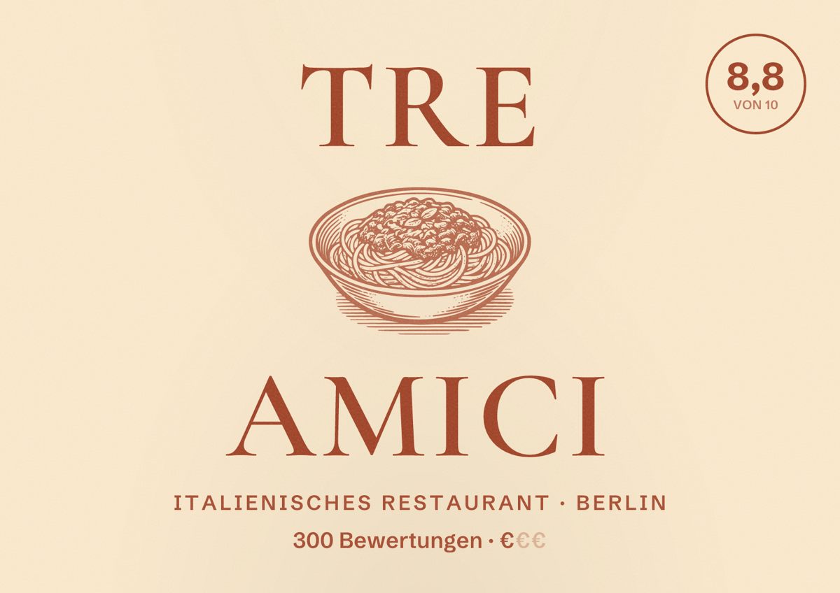 Illustriertes Poster von Tre Amici, Italienisches Restaurant in Berlin: Bewertung 8,8 von 10 aus 300 Bewertungen, Preisniveau €