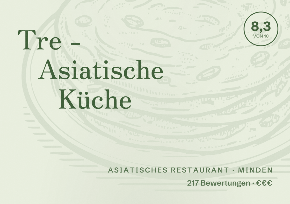 Illustriertes Poster von Tre - Asiatische Küche, Asiatisches Restaurant in Minden: Bewertung 8,3 von 10 aus 217 Bewertungen, Preisniveau €€€