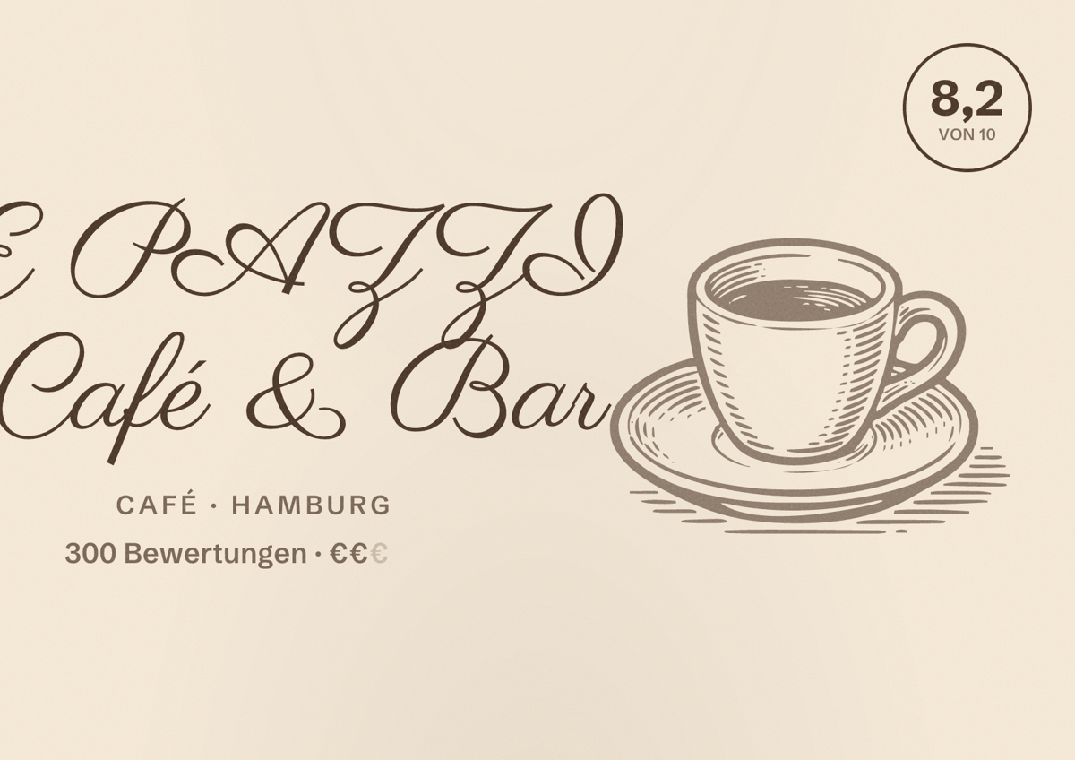 Illustriertes Poster von TRE PAZZI Café & Bar, Café in Hamburg: Bewertung 8,2 von 10 aus 300 Bewertungen, Preisniveau €€