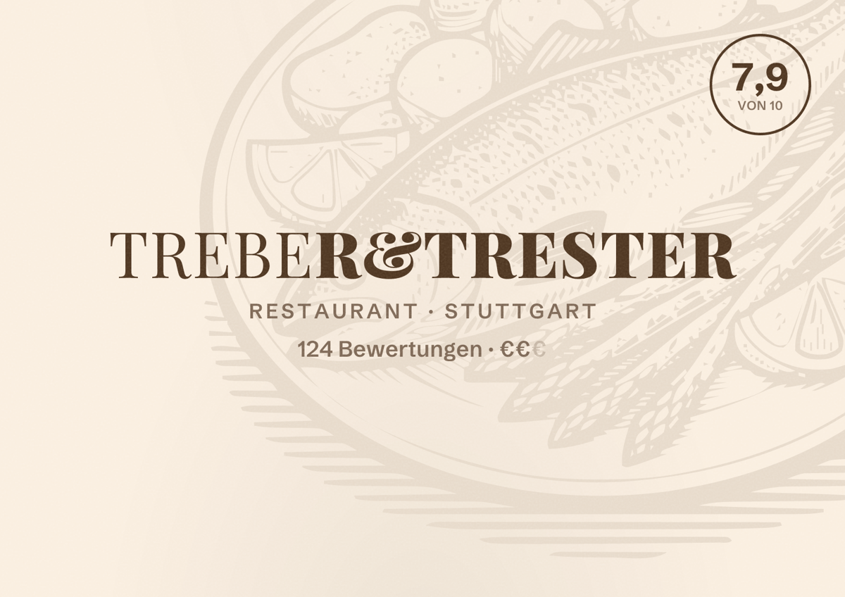 Illustriertes Poster von Treber&Trester, Restaurant in Stuttgart: Bewertung 7,9 von 10 aus 124 Bewertungen, Preisniveau €€