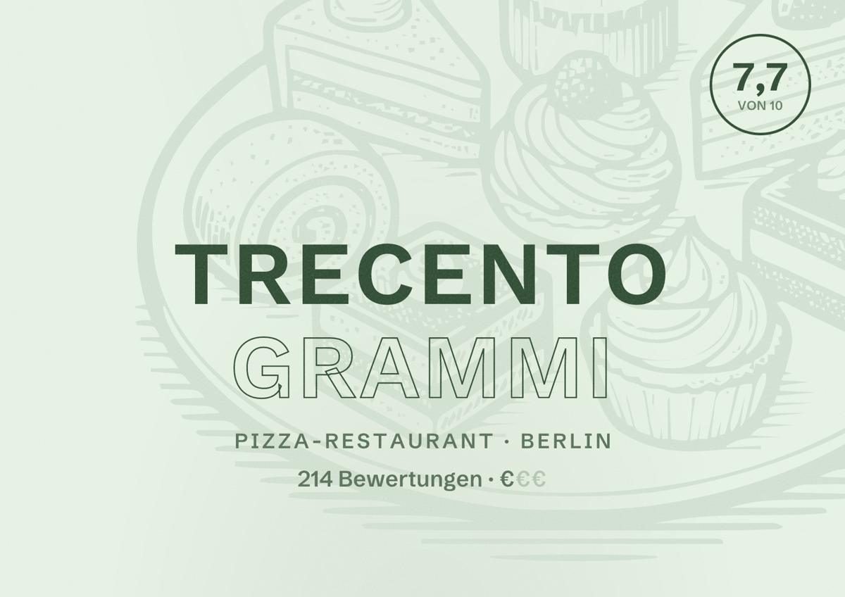 Illustriertes Poster von trecento grammi, Pizza-Restaurant in Berlin: Bewertung 7,7 von 10 aus 214 Bewertungen, Preisniveau €