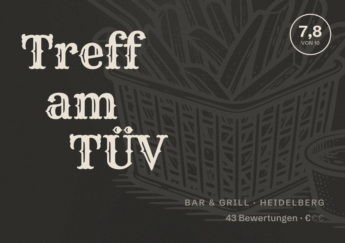 Illustriertes Poster von Treff am TÜV, Bar & Grill in Heidelberg: Bewertung 7,8 von 10 aus 43 Bewertungen, Preisniveau €