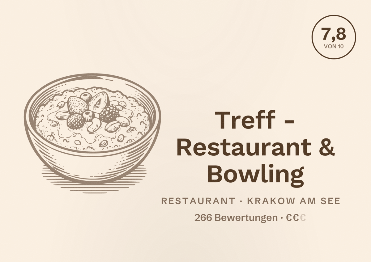 Illustriertes Poster von Treff - Restaurant & Bowling, Restaurant in Krakow am See: Bewertung 7,8 von 10 aus 266 Bewertungen, Preisniveau €€