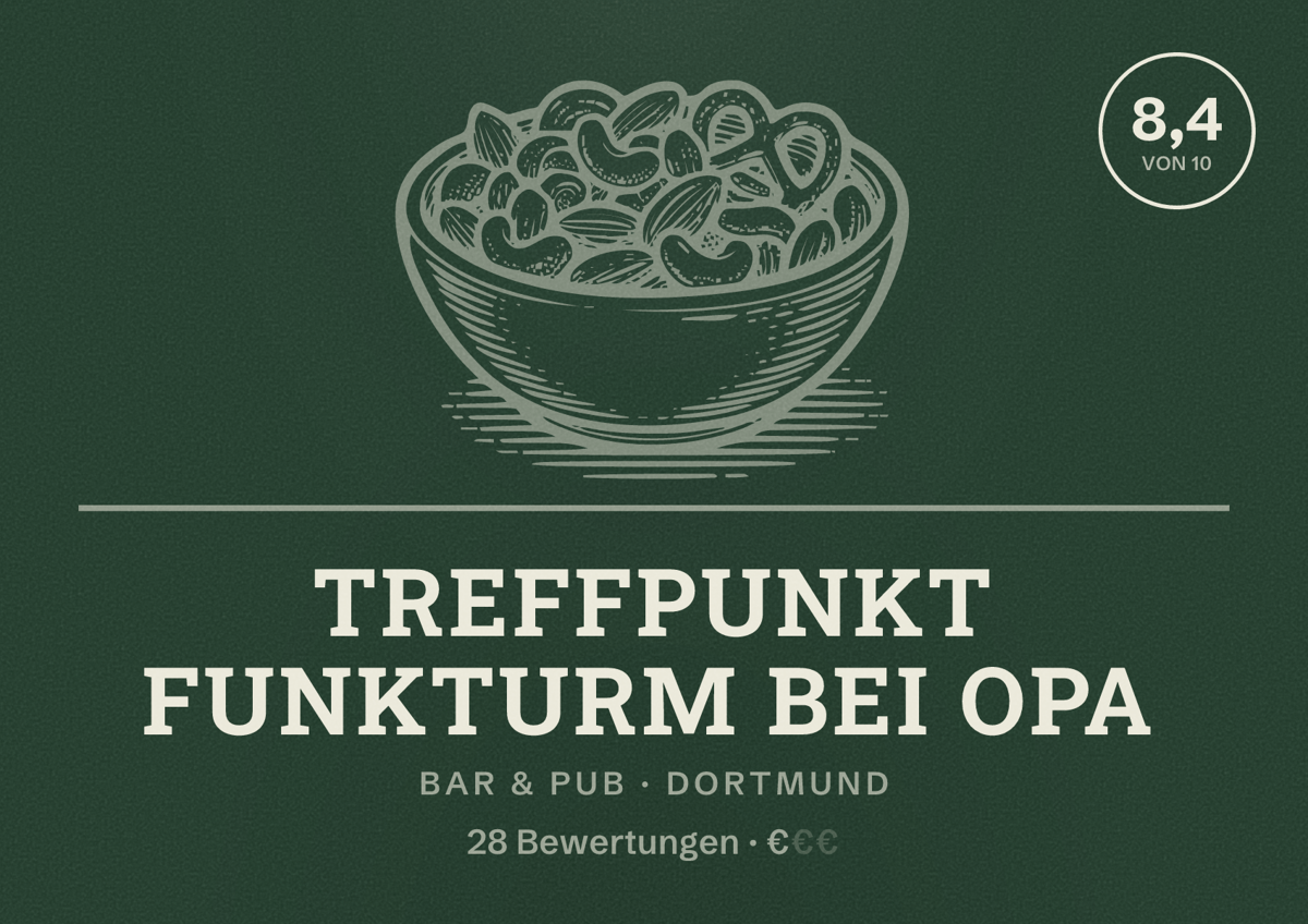 Illustriertes Poster von Treffpunkt Funkturm bei Opa, Bar & Pub in Dortmund: Bewertung 8,4 von 10 aus 28 Bewertungen, Preisniveau €