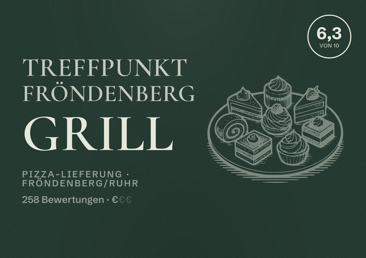 Illustriertes Poster von Treffpunkt Fröndenberg Grill, Pizza-Lieferung in Fröndenberg/Ruhr: Bewertung 6,3 von 10 aus 258 Bewertungen, Preisniveau €