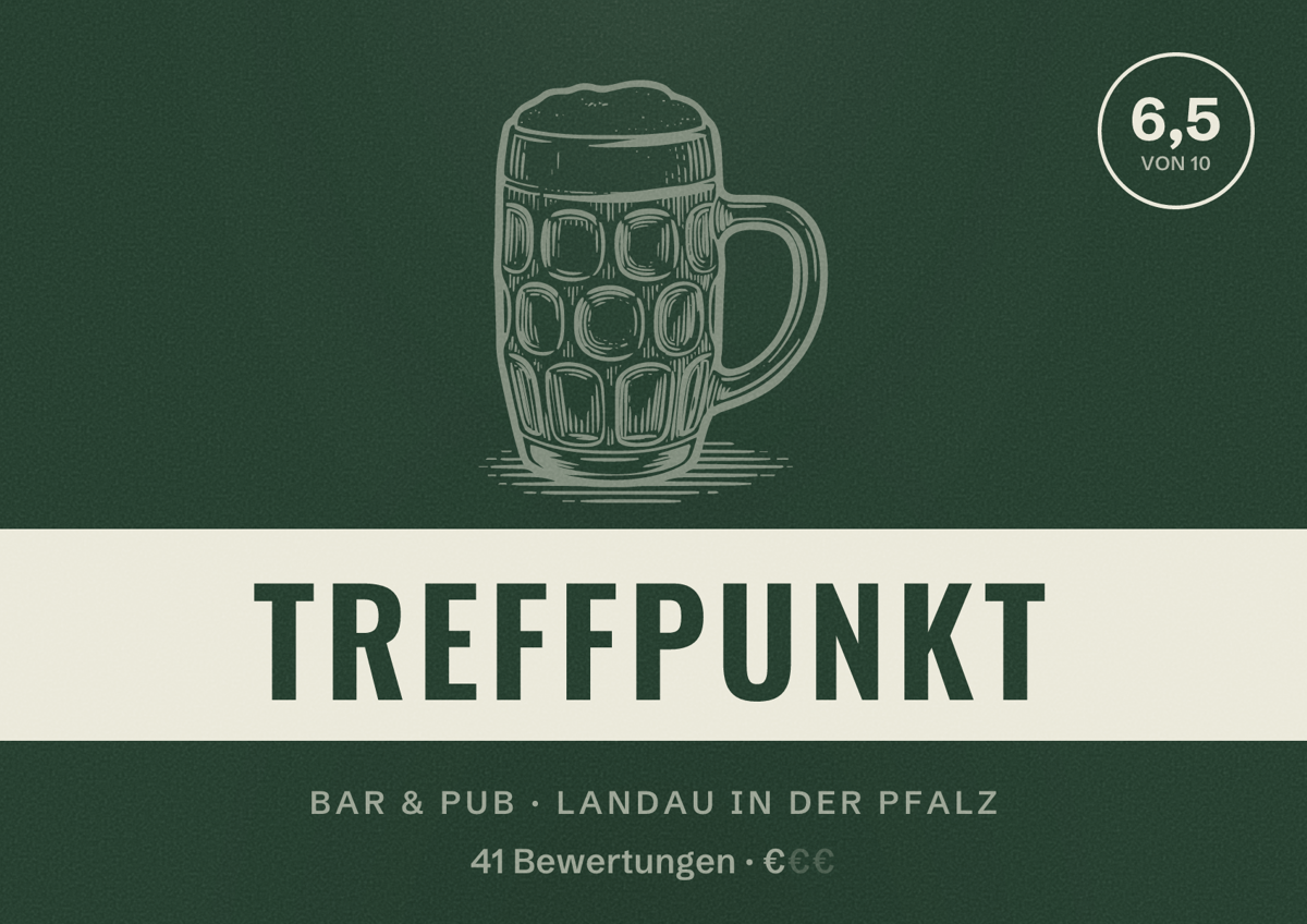 Illustriertes Poster von Treffpunkt, Bar & Pub in Landau in der Pfalz: Bewertung 6,5 von 10 aus 41 Bewertungen, Preisniveau €