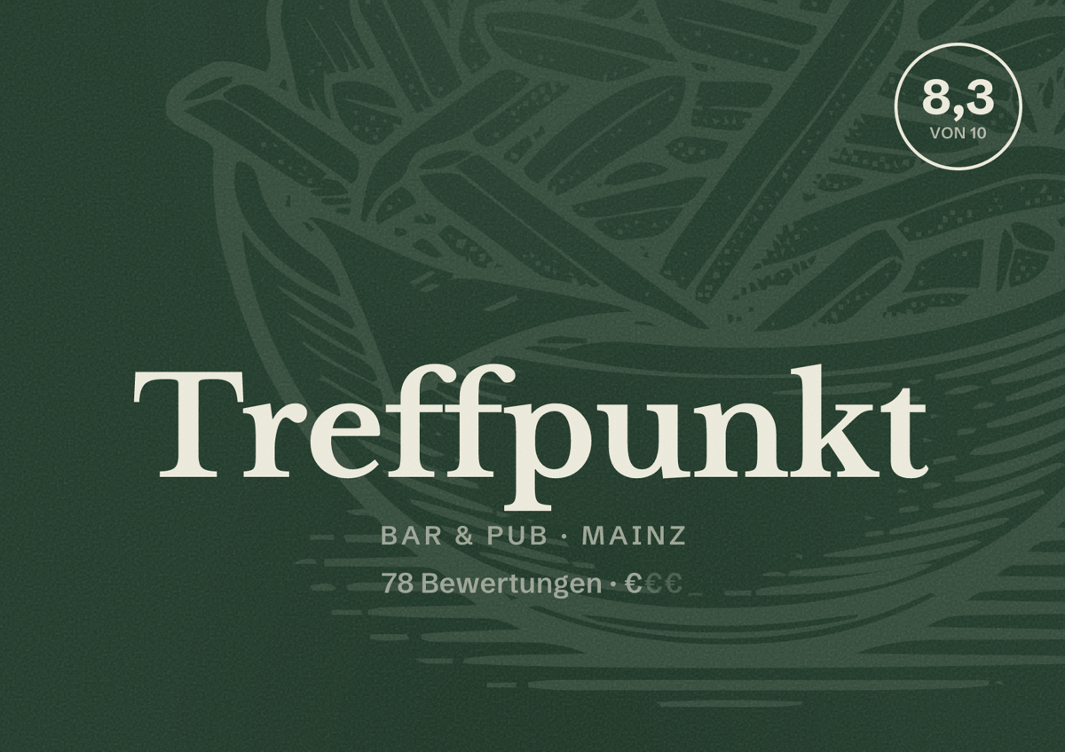 Illustriertes Poster von Treffpunkt, Bar & Pub in Mainz: Bewertung 8,3 von 10 aus 78 Bewertungen, Preisniveau €
