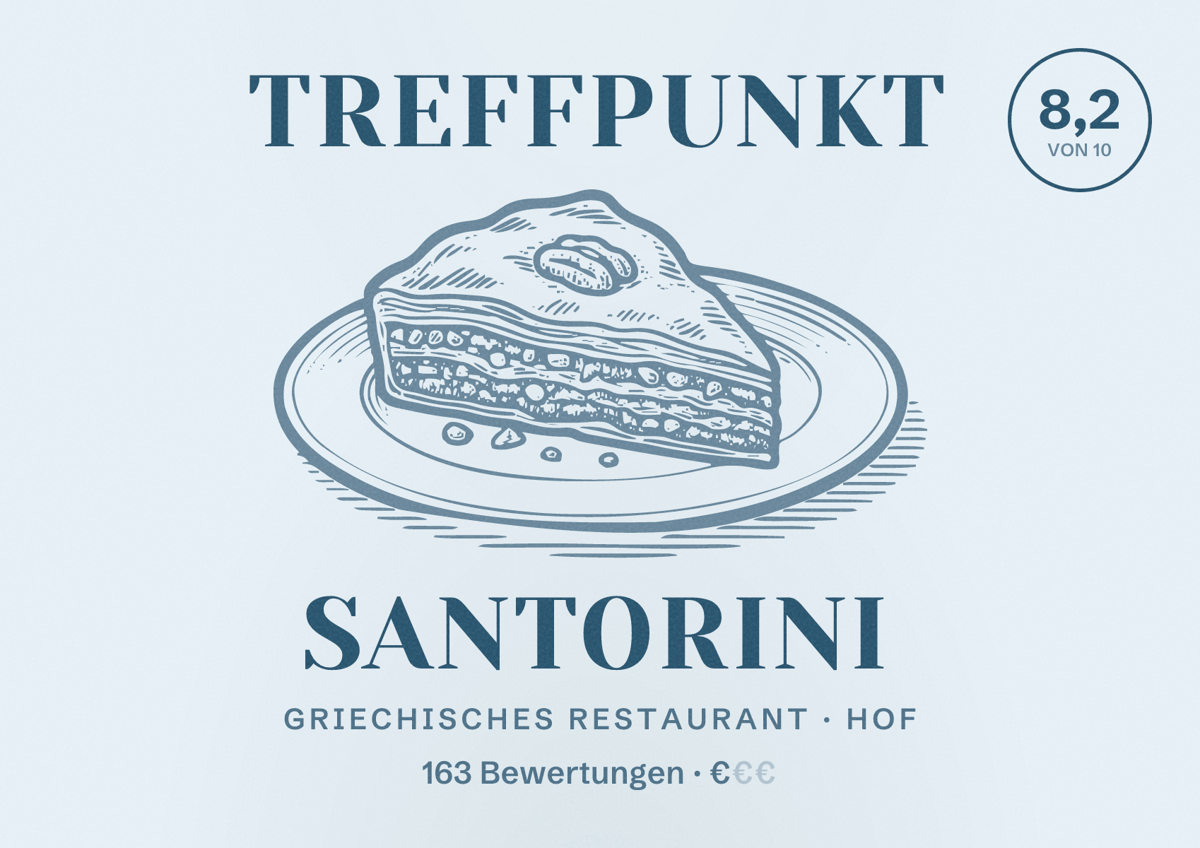 Illustriertes Poster von Treffpunkt Santorini, Griechisches Restaurant in Hof: Bewertung 8,2 von 10 aus 163 Bewertungen, Preisniveau €